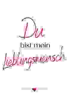 Grußkarte"Du bist mein Lieblingsmensch"A6