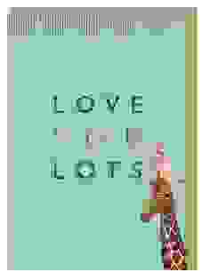 Love You Lots Giraffe Grußkarte