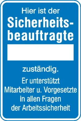 Aushang - Sicherheitsbeauftragte »Hier ist der Sicherheitsbeauftragte...«