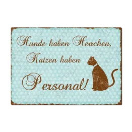 Dekoschild Katzen haben Personal - A4 türkis