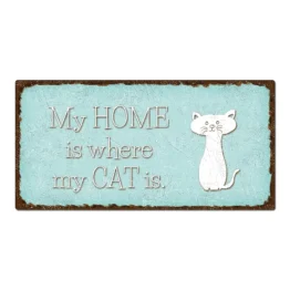 Dekoschild "my home is where my cat is" 30 x 15 cm