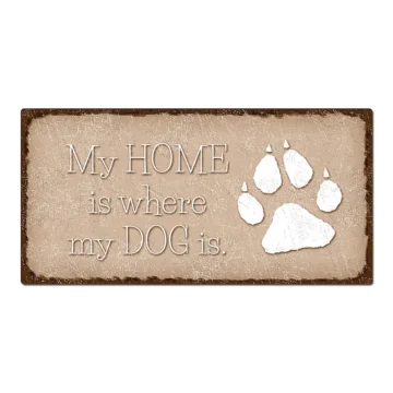 Dekoschild "my home is where my dog is" cappuccino 30 x 15 cm