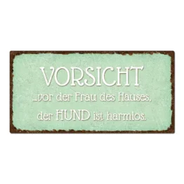 Dekoschild "Vorsicht vor der Frau" 30 x 15 cm