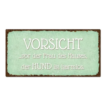 Dekoschild "Vorsicht vor der Frau" 30 x 15 cm