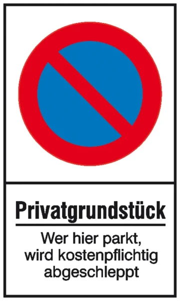 Halteverbotsschild »Symbol: Eingeschränktes Halteverbot, Text: Privatgrundstück Wer hier parkt wird