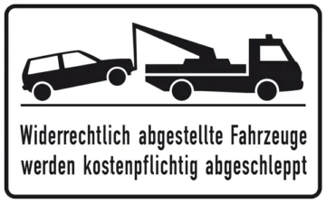 Halteverbotsschild »Widerrechtlich abgestellte Fahrzeuge werden kostenpflichtig abgeschleppt«