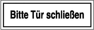 Hinweisschild »Bitte Tür schließen«