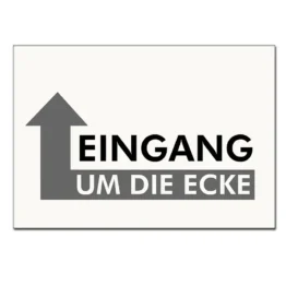 Hinweisschild "Eingang um die Ecke" mit Pfeil - A4
