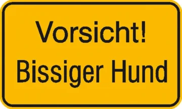 Hinweisschild »Vorsicht! Bissiger Hund«