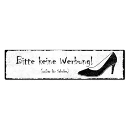 Keine Werbung außer für Schuhe - Vintage Schild 150 x 35 mm 15 x 3.5 cm