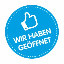 Schaufensteraufkleber - Wir haben geöffnet