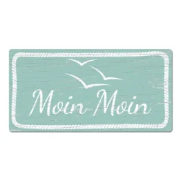 Schild Moin Moin 200x100 mm - oder mit anderem Wunschtext mint 20 x 10 cm