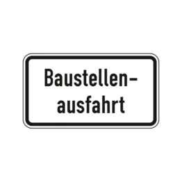 Verkehrszeichen Zusatzschild StVO - Baustellenausfahrt
