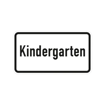 Verkehrszeichen Zusatzschild StVO - Kindergarten