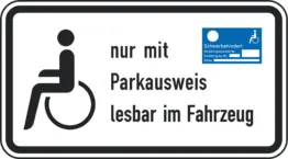 Verkehrszeichen Zusatzschild StVO - nur mit Parkausweis im Fahrzeug