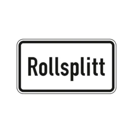 Verkehrszeichen Zusatzschild StVO - Rollsplitt