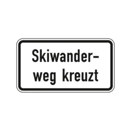 Verkehrszeichen Zusatzschild StVO - Skiwanderweg kreuzt