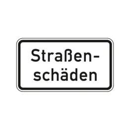 Verkehrszeichen Zusatzschild StVO - Straßenschäden