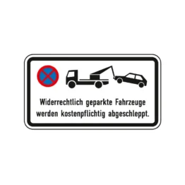 Verkehrszeichen Zusatzschild StVO - Widerrechtlich geparkte Fahrzeuge